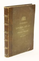 Lot 27 - STANFORD'S LONDON ATLAS OF UNIVERSAL GEOGRAPHY:
Folio Edition