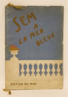 Lot 110 - SEM (Georges Goursat): SEM A LA MER BLEUE. Edition du midi