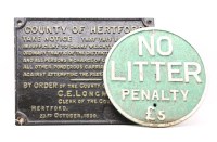 Lot 242 - A cast iron County Council sign 'The bridge is insufficient...' 40cm x 52cm and one other 'No Litter Penalty £5'
38cm diameter (2)