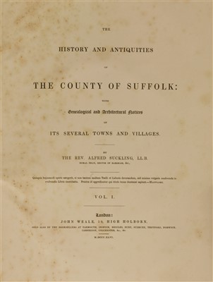 Lot 51 - Suckling, Alfred: 1- The History and Antiquities of the County of Suffolk