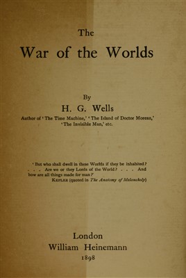 Lot 284 - WELLS, H G: 1- The War of the Worlds.