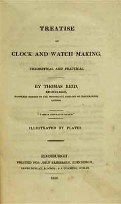 Lot 219 - Reid, Thomas: Treatise on Clock and Watch Making