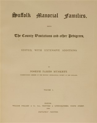 Lot 54 - SUFFOLK: 1- Muskett, J J: Suffolk Manorial Families, two volumes PLUS the rare volume three