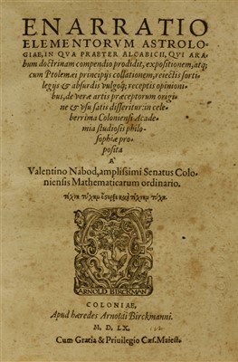 Lot 113 - Early Printing, (ASTROLOGY)- Al-Qabisi ; Naibod,  Valentinus