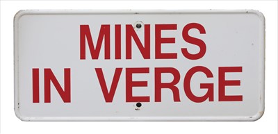 Lot 334 - 'MINES IN VERGE' SIGN