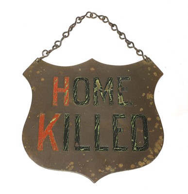 Lot 139 - A brass and painted butcher's shop sign 'Home Killed'