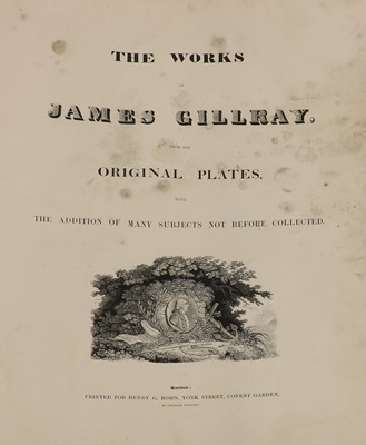Lot 211 - GILLRAY, James: The works.