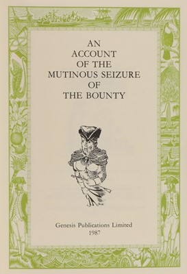 Lot 105 - GENESIS PRESS: 1- An Account of the Mutinous Seizure of the Bounty