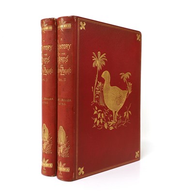 Lot 108 - Signed- Buller, Sir Walter Lawry: A History of the Birds of New Zealand, in 2 Vols.